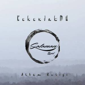 Dengarkan Kembali PadaMu lagu dari Solomon Band dengan lirik