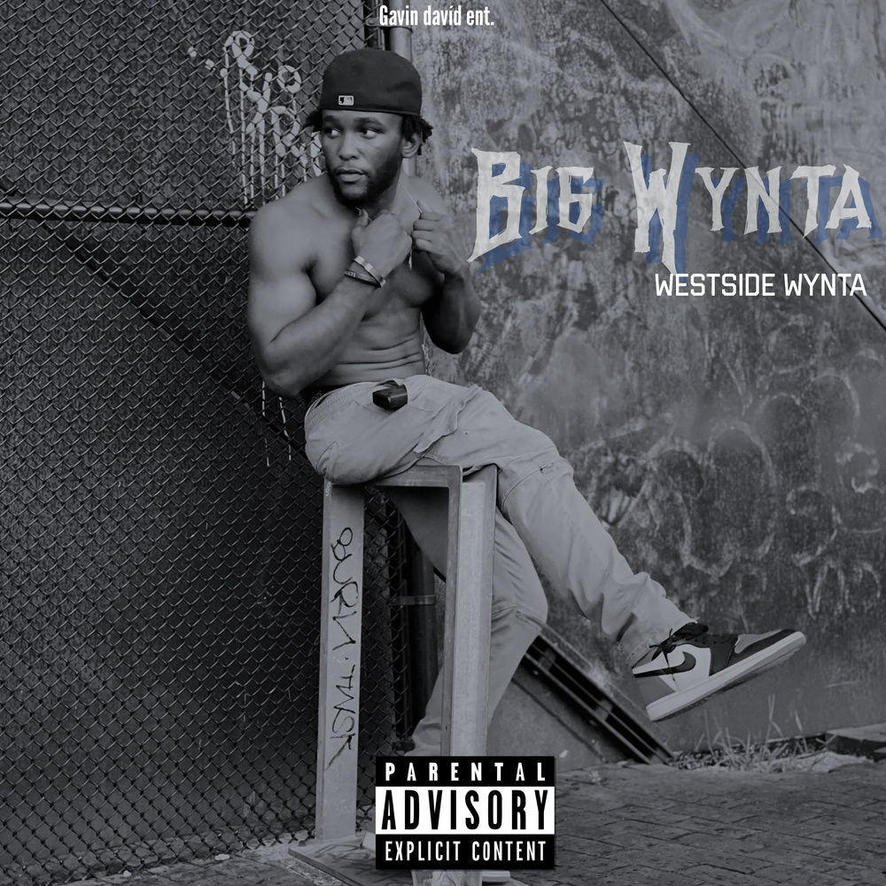 Big Wynta (Explicit)