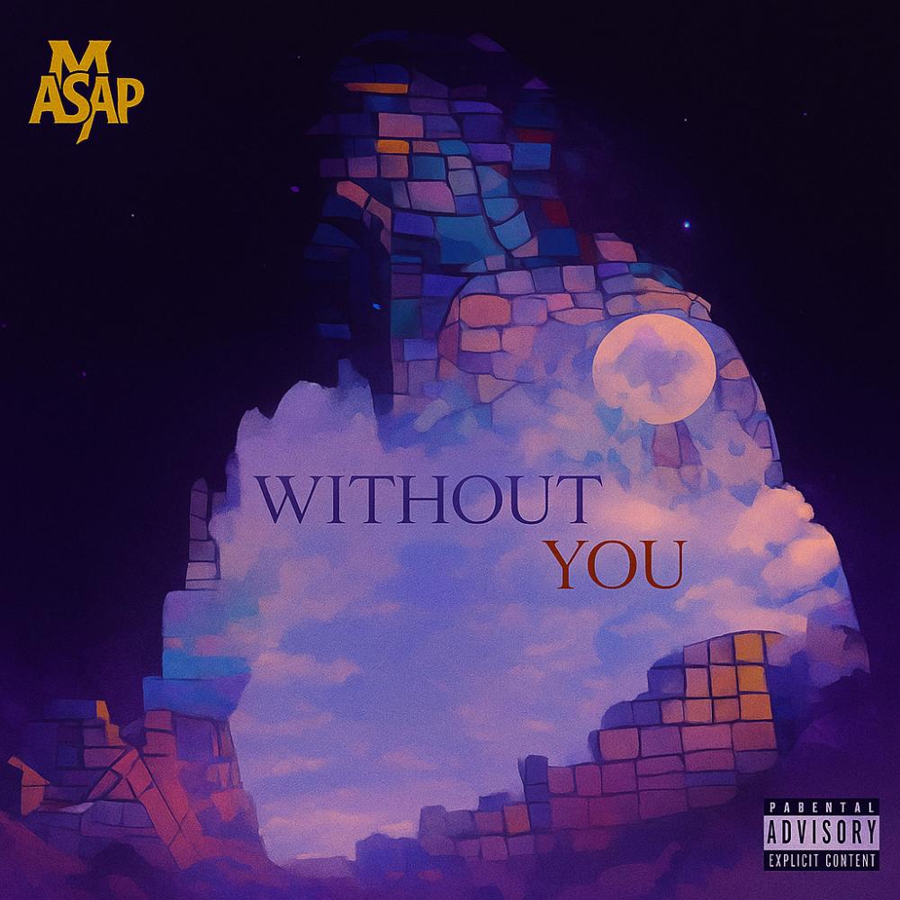 Without You (Explicit)