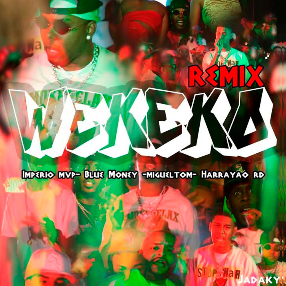 Wekeko (Remix)