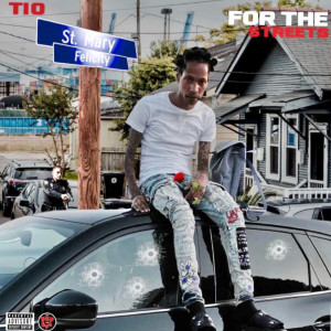 Album For the Streets (Explicit) from T10