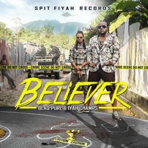 ดาวน์โหลดและฟังเพลง Believer พร้อมเนื้อเพลงจาก Blaq Purl