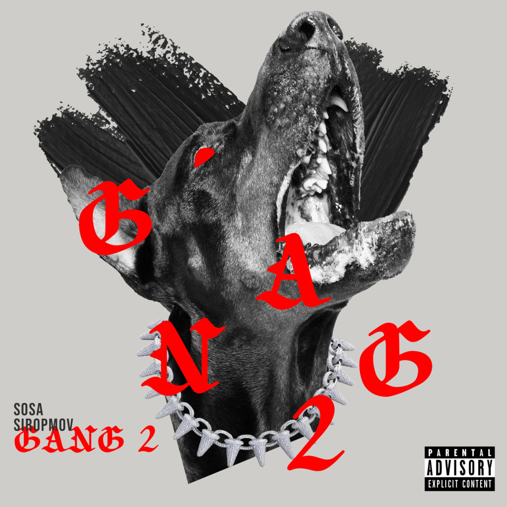 Gang 2 (Explicit)