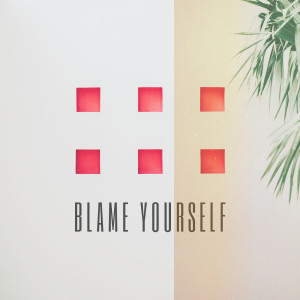 Listen to Blame Yourself song with lyrics from Citizen Shade