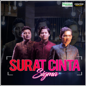 Dengarkan lagu Surat Cinta nyanyian Sigma dengan lirik