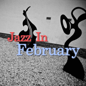 Album Jazz In February from Various