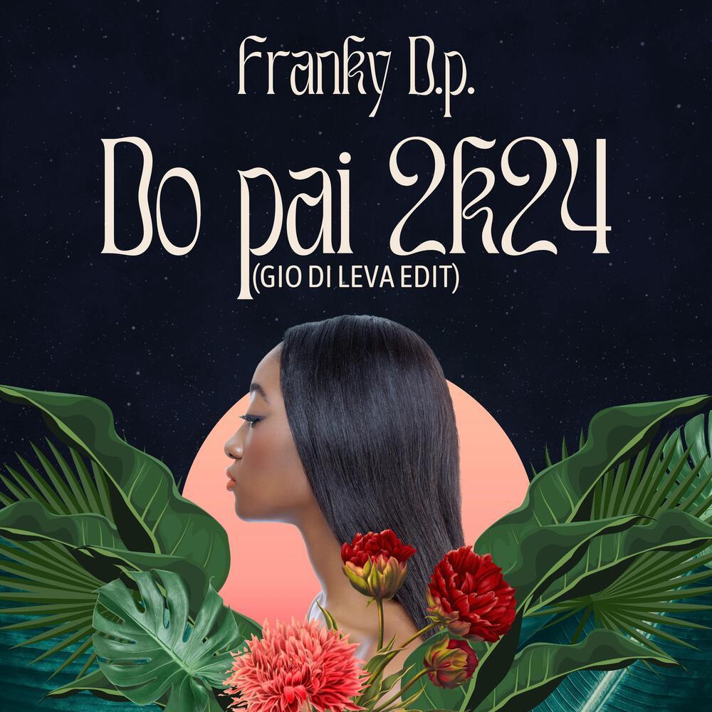 Do Pai 2K24 (Gio Di Leva Edit)