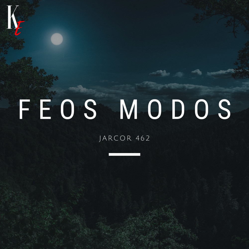 Feos Modos (Explicit)