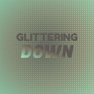 Album Glittering Down from Various