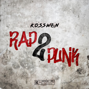 Album Rap 2 Punk (Explicit) from 