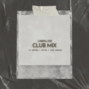 Splyce的專輯Landslide (Club Mix)