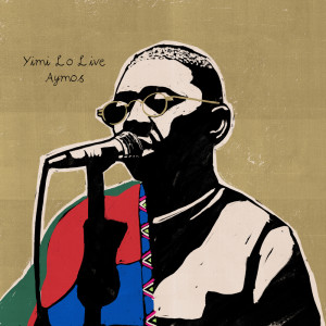 Listen to Yimi Lo (Live) song with lyrics from Aymos