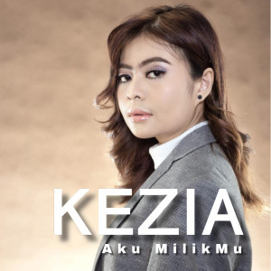 Kezia的專輯Aku MilikMu