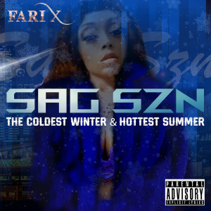 Album Sag Szn the Coldest Winter & Hottest Summer (Explicit) from Fari X