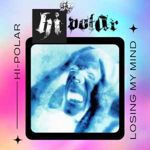 Album Losing My Mind oleh Hi-PolaR