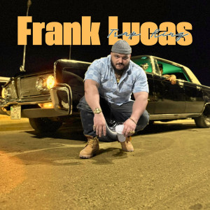 收听Trap King的Frank Lucas (Explicit)歌词歌曲