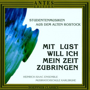 Listen to Daniel Friderici: Ach, schoenes Jungfraeuelein song with lyrics from Heinrich-Isaak-Ensemble