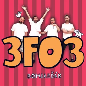 อัลบัม 3FO3 ศิลปิน BomBarďák