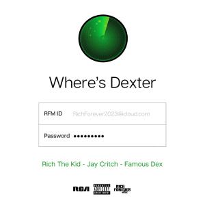 Where's Dexter (Explicit) dari Rich The Kid