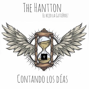 Dengarkan lagu Contando los Dias nyanyian The Hantton dengan lirik