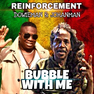 Album Bubble With Me from Reinforcement
