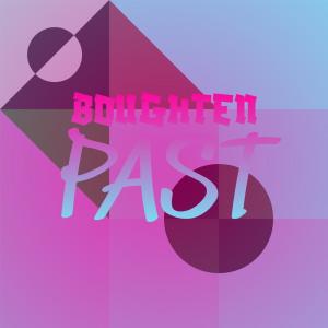 อัลบัม Boughten Past ศิลปิน Various