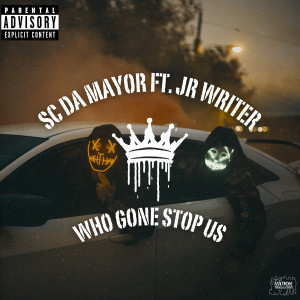 Album Who Gone Stop Us (Explicit) from 