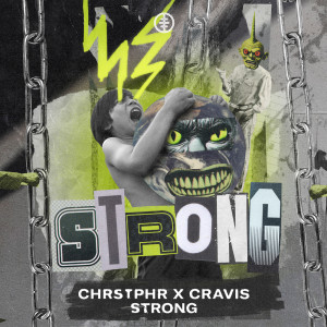 Album Strong from CHRSTPHR