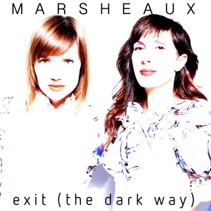 Marsheaux的專輯Exit (The Dark Way)