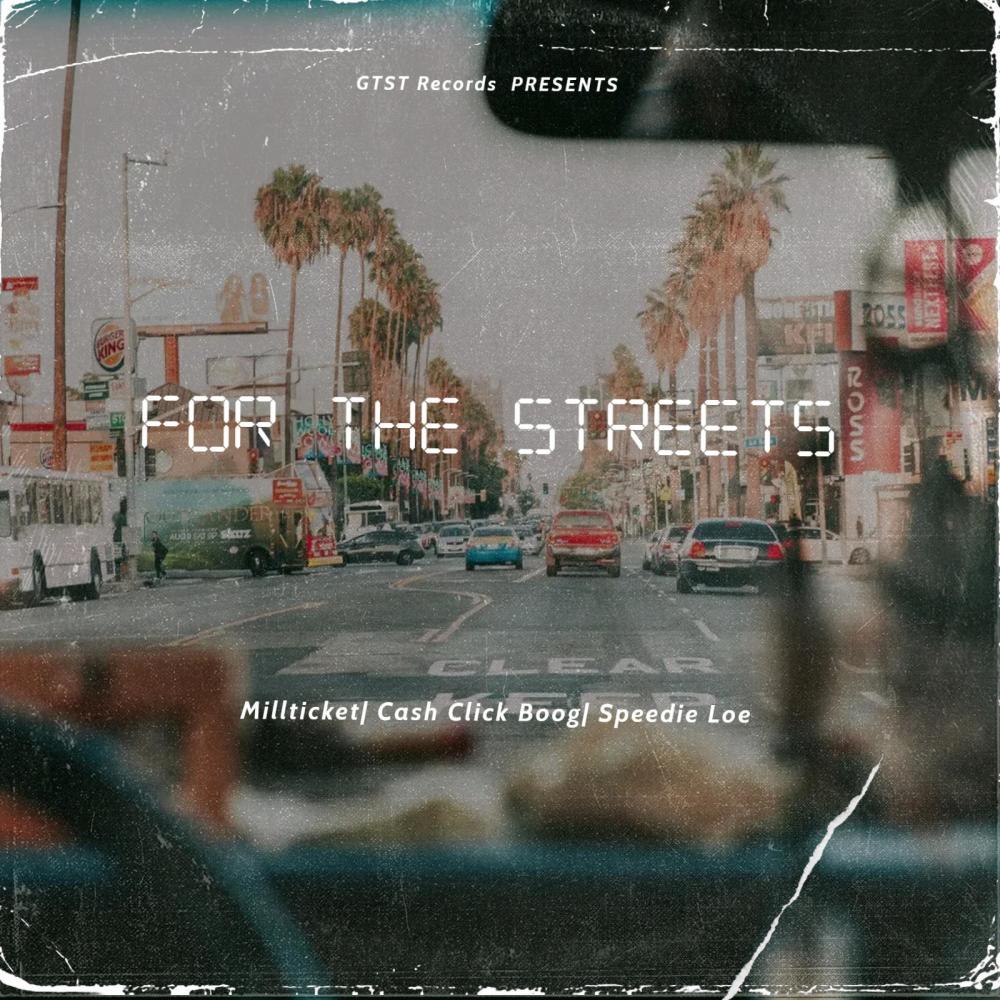 For The Streets (feat. Cash Click Boog & Speedi Loe) (Explicit)