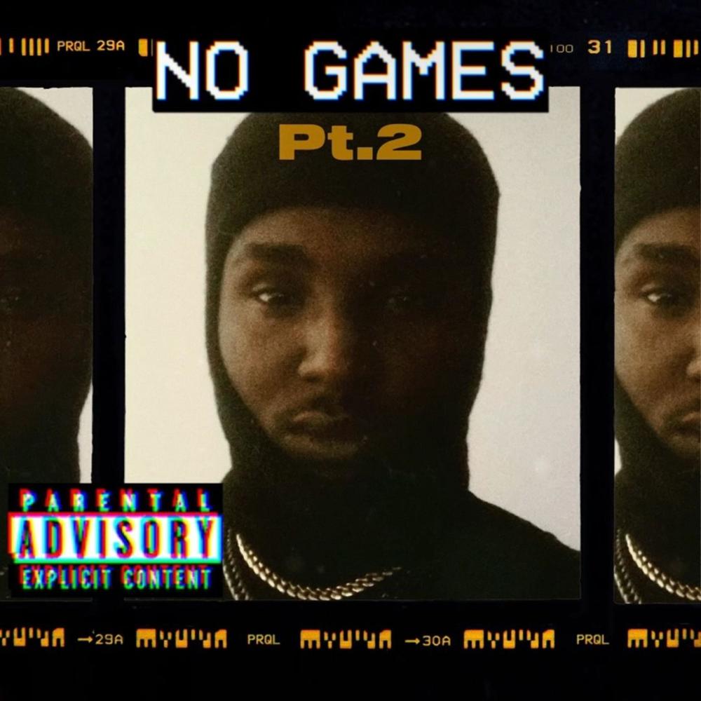 NO GAMES (Explicit)