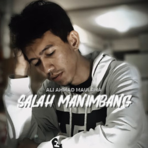 Album Salah Manimbang from Ali Ahmad Maulana