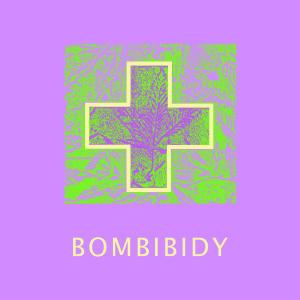 Bombibidy (Explicit)