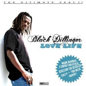 Black Dillinger的專輯Love Life