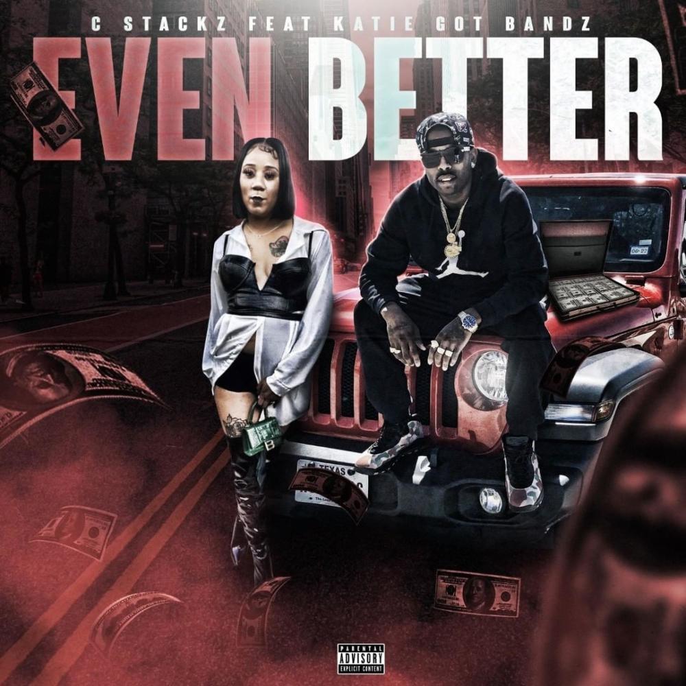 EVENBETTER(feat. katiegotbandz) (Explicit)