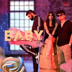 Listen to Baby Ko Khabar Nahi song with lyrics from QUAKE World