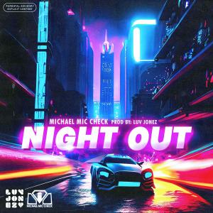Dana Coppafeel的專輯Night Out (feat. Dana Coppafeel) (Explicit)