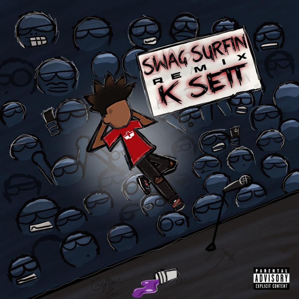 Swag Surfin (Explicit)