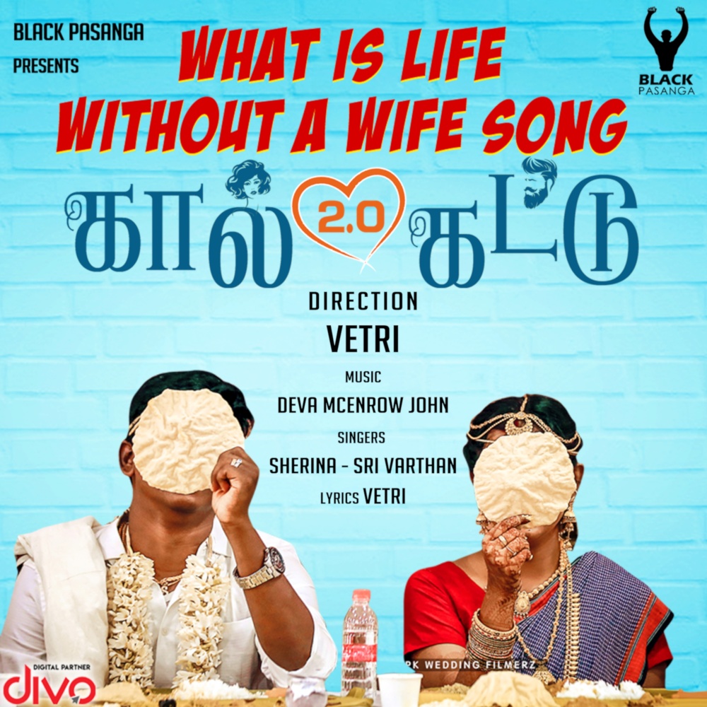What Is Life Without A Wife (From 'Kaal Kattu')