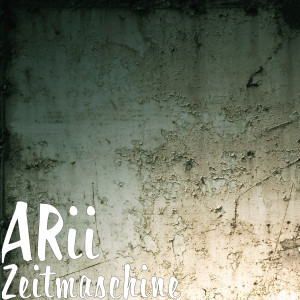 Listen to Zeitmaschine song with lyrics from Arii