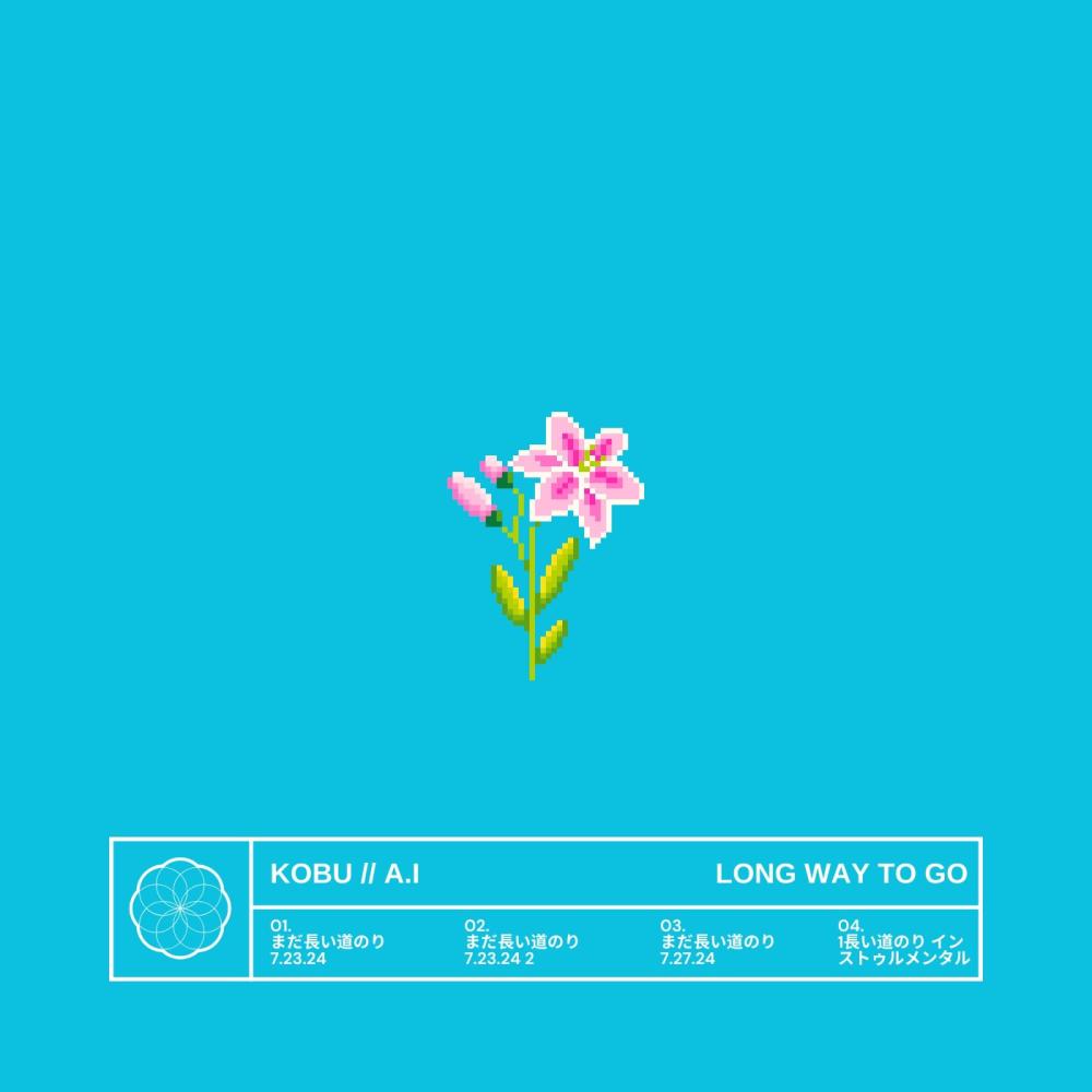long way to go (feat. A.I)