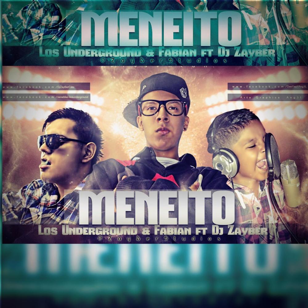 Meneito (feat. Fabian & DJ Zayber)