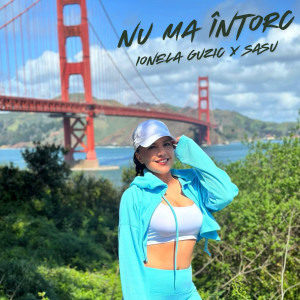 收聽Ionela Guzic的Nu mă întorc歌詞歌曲
