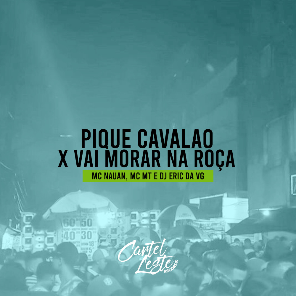 Pique Cavalão X Vai Morar na Roça