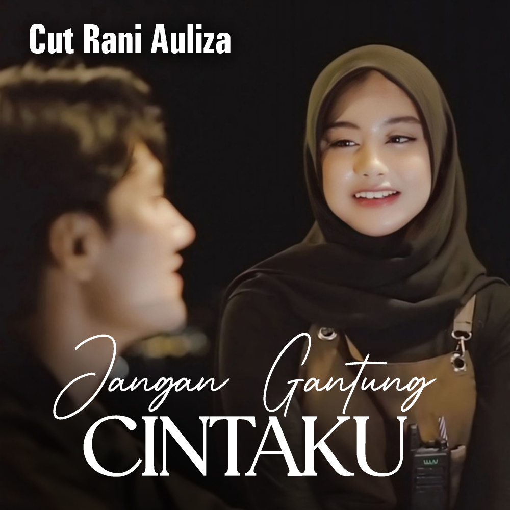 Jangan Gantung Cintaku