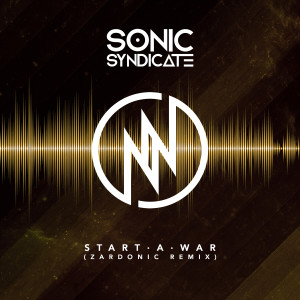 Sonic Syndicate的專輯Start a War
