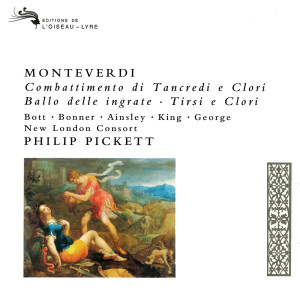 อัลบัม Monteverdi: Il Combattimento di Tancredi e Clorinda; Ballo delle Ingrate; Tirsi e Clori ศิลปิน Tessa Bonner