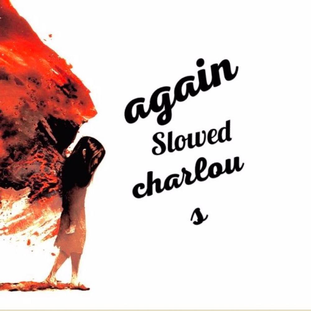 Again (Slowed) (Explicit)