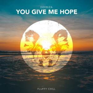 Album You Give Me Hope from Deebiza
