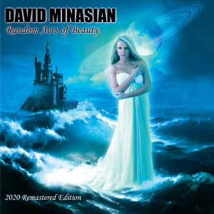 David Minasian的專輯Random Acts of Beauty (2020 Remastered)